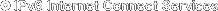IPv6 Internet Connect Services