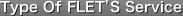 Type Of FLET'S Service
